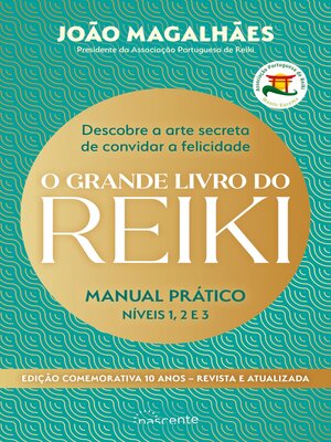 cover image of O Grande Livro do Reiki--Edição Comemorativa